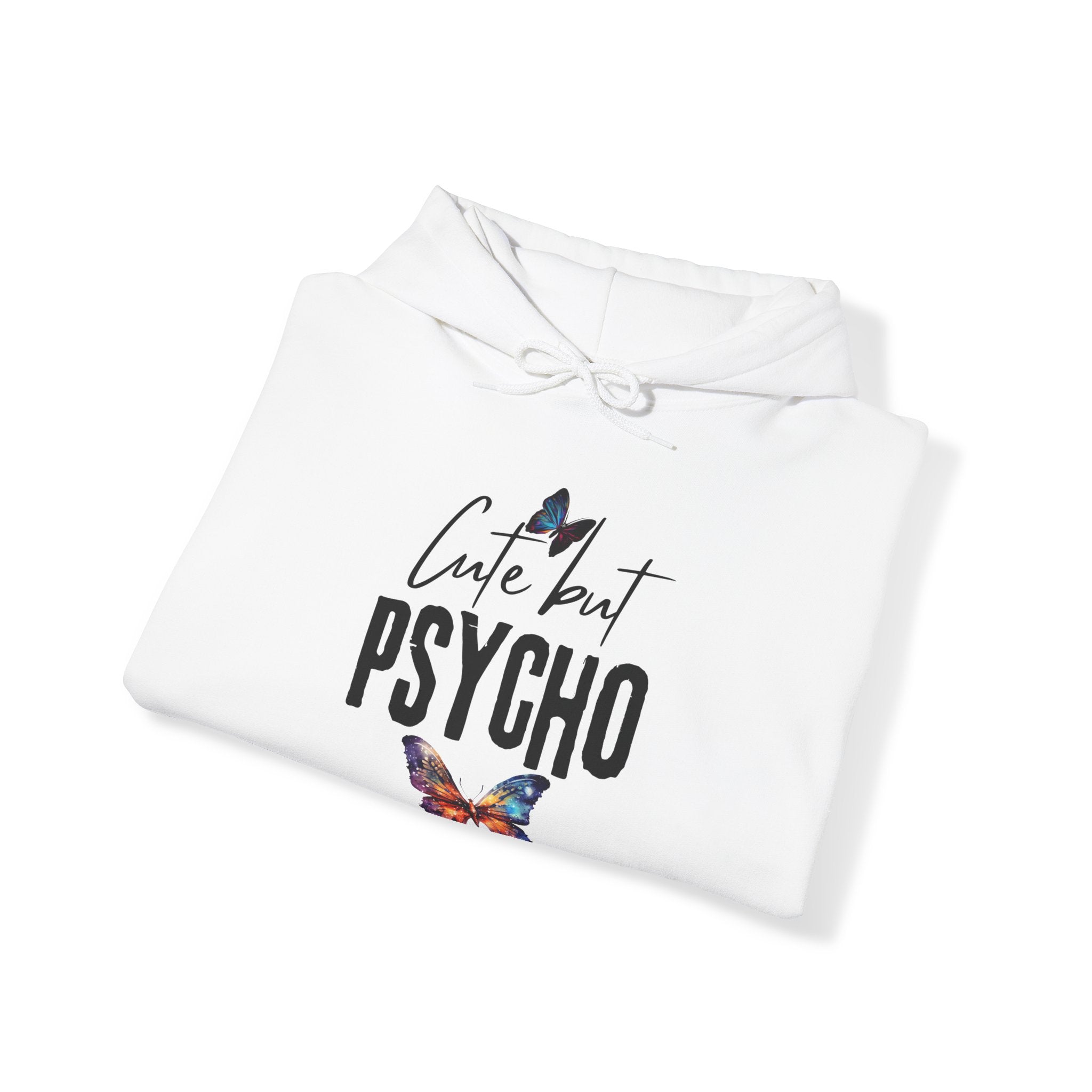 Cute But Psycho Unisex Hooded Sweatshirt